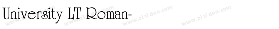 University LT Roman字体转换
